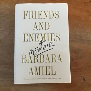 Friends and Enemies: A Memoir by Barbara Amiel - hardcover